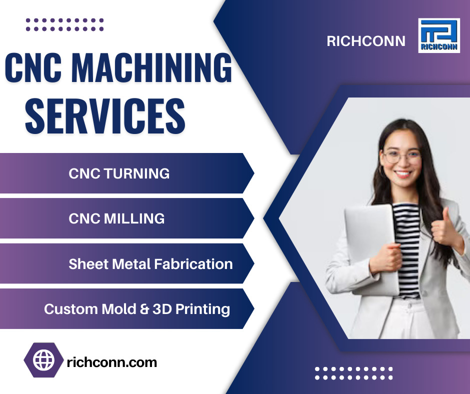 richconn cnc machining services